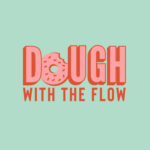 Dough-With-the-Flow